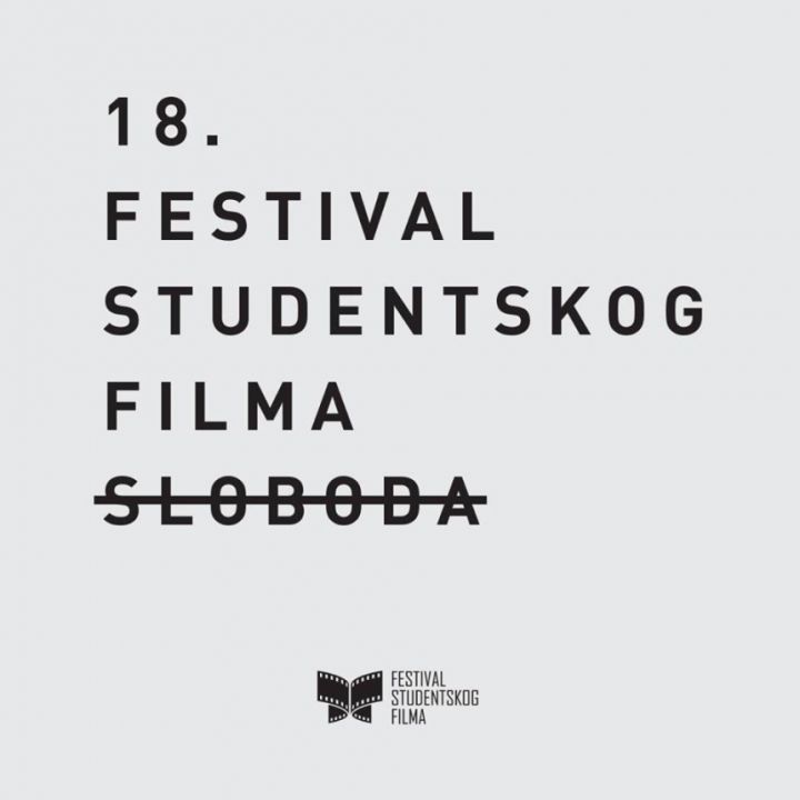 Festival studentskog filma 2018 - SLOBODA
