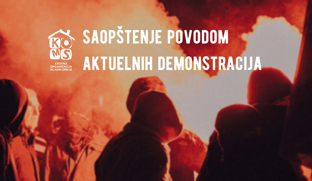 KOMS: Saopštenje povodom aktuelnih demonstracija