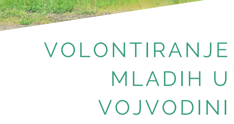 Šta motiviše ove mlade da volontiraju? 