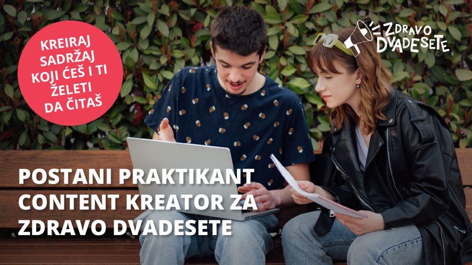 Otvoren konkurs za praksu u okviru projekta ZDRAVO DVADESETE