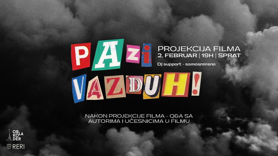 „Pazi, vazduh!” - premijera filma o zagađenju vazduha u produkciji Oblakoder magazina