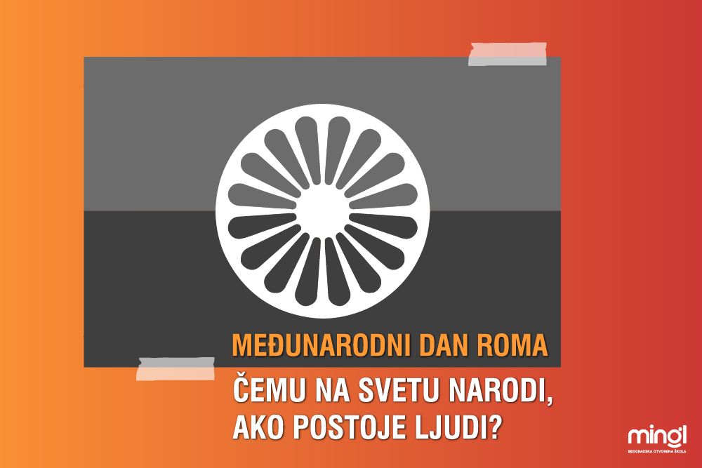 Međunarodni dan Roma – Čemu na svetu narodi, ako postoje ljudi?