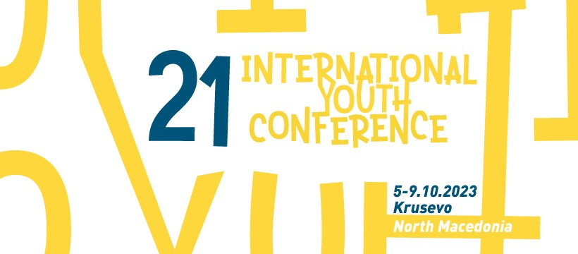 21. Međunarodna konferencija mladih „European Values for the Future of the SEE countries“
