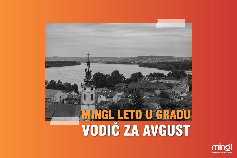 Mingl leto u gradu – vodič za avgust