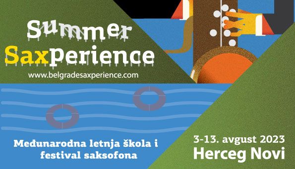 Summer SAXperience 2023 - Letnja škola i festival saksofona u Herceg Novom