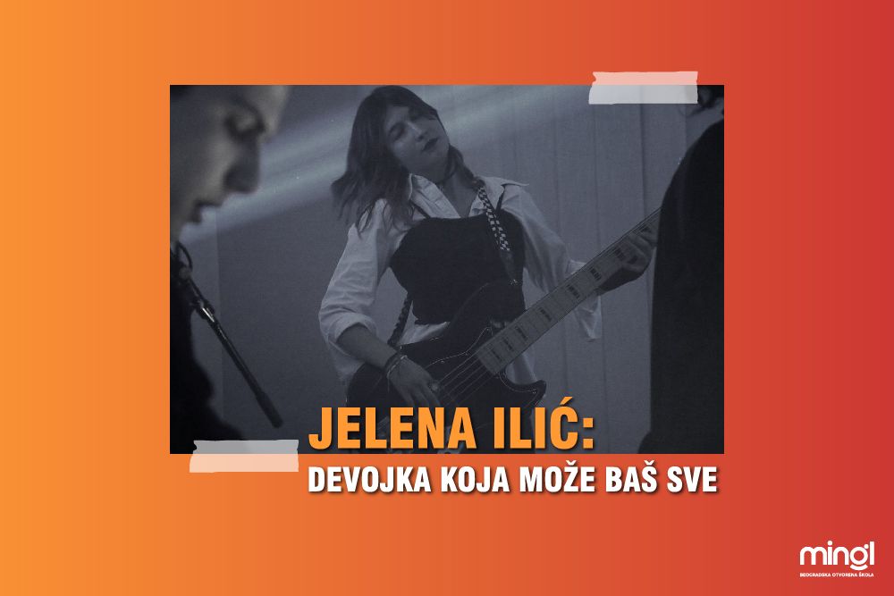Jelena Ilić: Devojka koja može baš sve