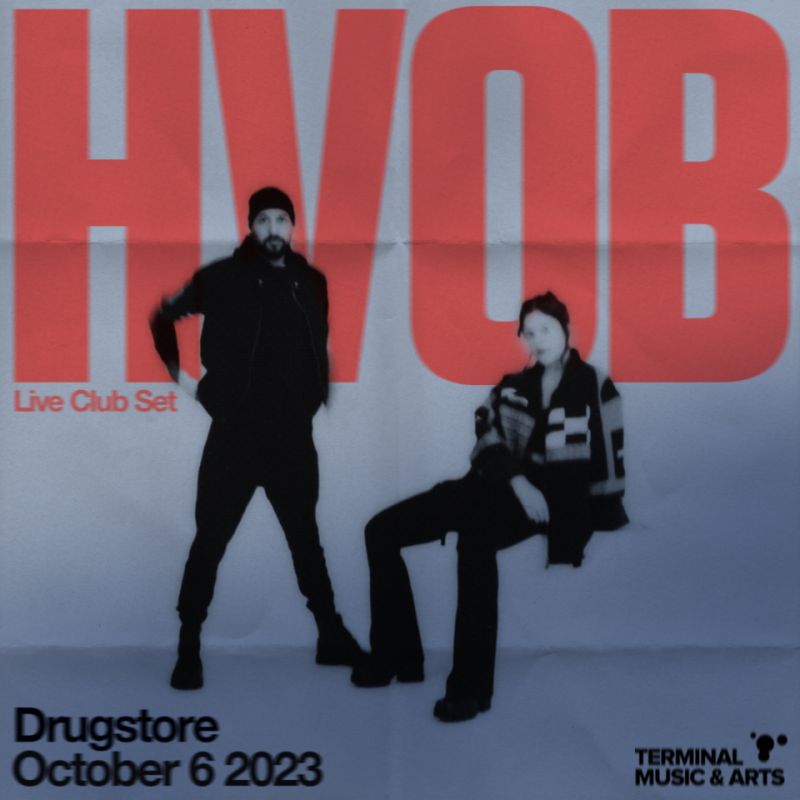 HVOB - elektronski duo koji je Beograd dugo čekao dolazi 6. oktobra u klub Drugstore!