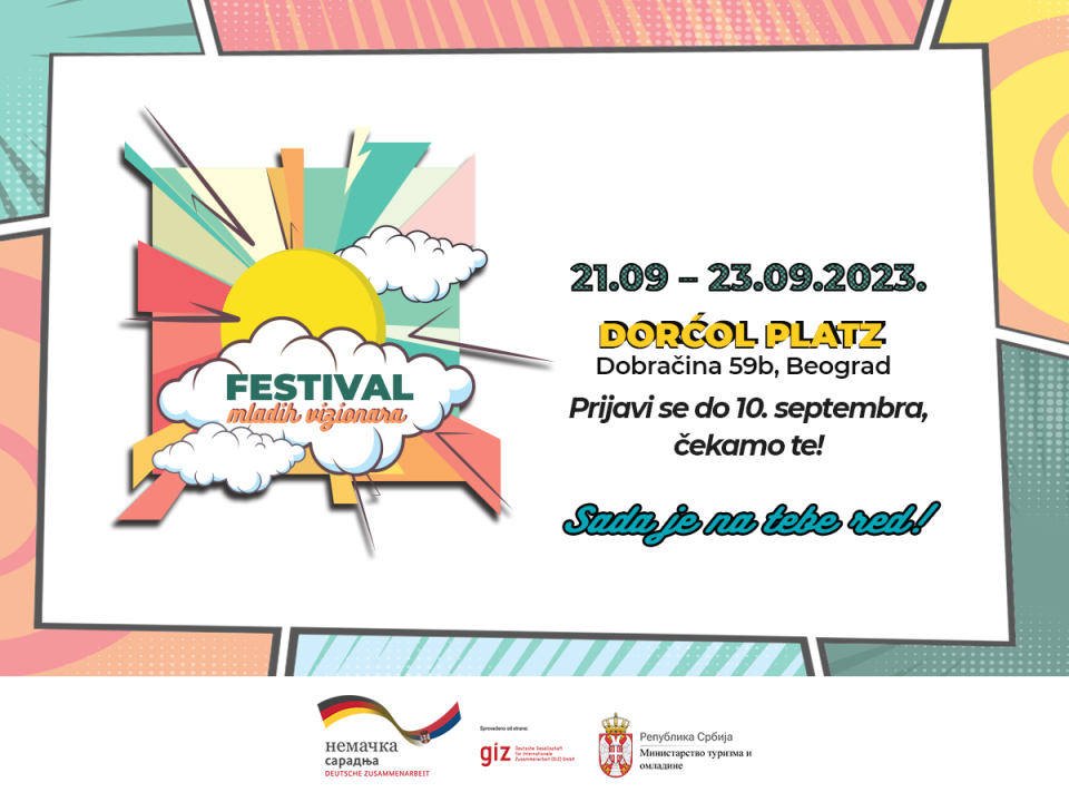 FESTIVAL MLADIH VIZIONARA: INSPIRACIJA, MOTIVACIJA I DRUŽENJE ZA MLADE IZ CELE SRBIJE 