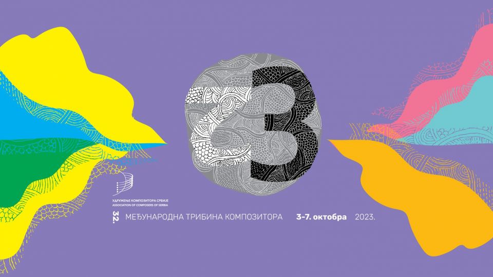 Festival savremene muzike, 32. Međunarodna tribina kompozitora, od 3. do 7. oktobra u Beogradu