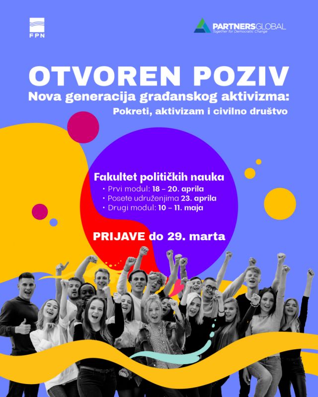 Poziv na program ,,Nova generacija građanskog aktivizma: Pokreti, aktivizam i civilno društvo”