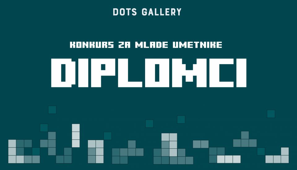 Konkurs Fondacije i Galerije DOTS za mlade umentike