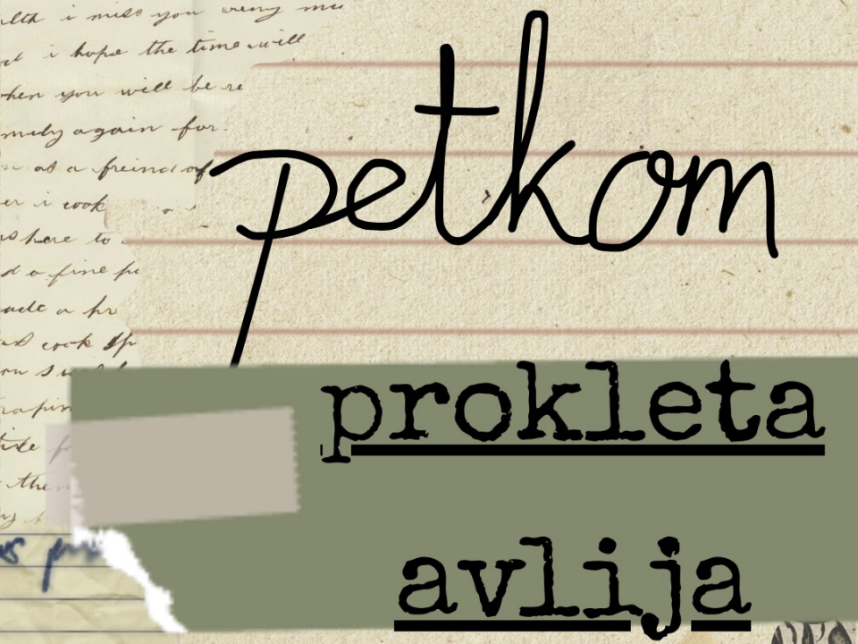 petkom: prokleta avlija