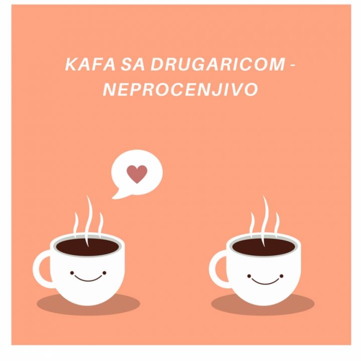 Kafa sa drugaricom