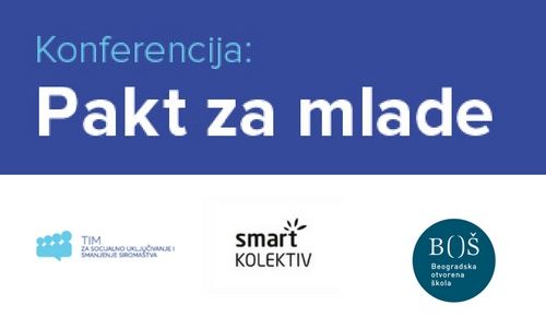 Poziv na konferenciju "Pakt za mlade – Jačanje partnerstava za podsticanje zapošljivosti i socijalnog uključivanja mladih"