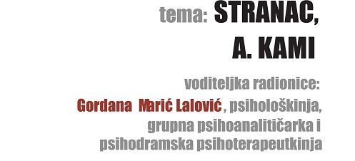 Psihodramsko čitanje - „Stranac” A. Kami