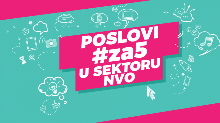 Poslovi #za5 o zanimanjima u NVO sektoru