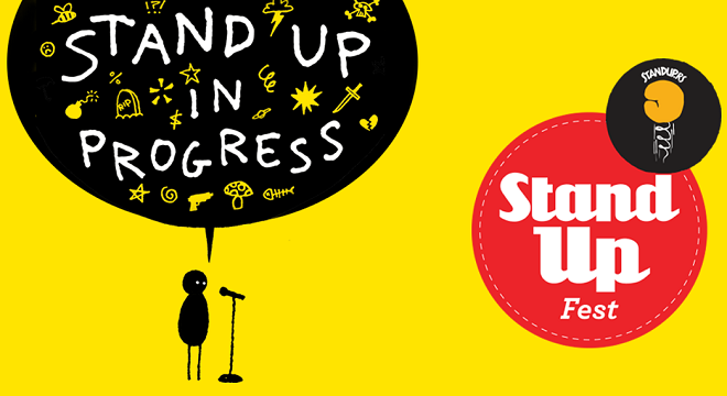 StandUpFest 2019: Stand Up In Progress