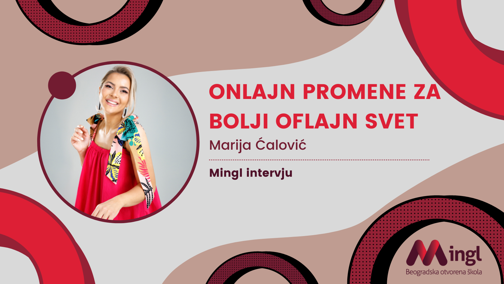 mingl-intervju-marija-alovi-onlajn-promene-za-bolji-oflajn-svet