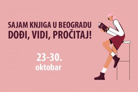 Sajam knjiga u Beogradu – dođi, vidi, pročitaj!