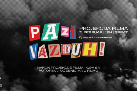 „Pazi, vazduh!” - premijera filma o zagađenju vazduha u produkciji Oblakoder magazina