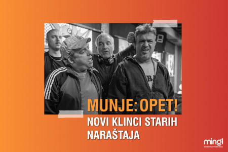 Munje: Opet – Novi klinci starih naraštaja