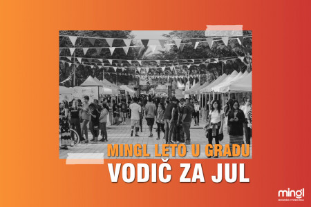 Mingl leto u gradu – vodič za jul