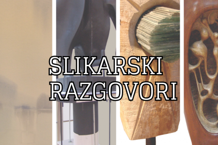 Projekat „Slikarski razgovori“ - Umetnička galerija „Nadežda Petrović“