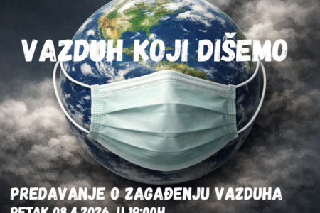 Prijavi se za radionicu ,,Vazduh koji di&scaron;emo''