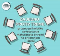 Grupno psihološko savetovanje maturanata: ,,Zajedno protiv treme"