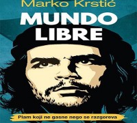 „Mundo Libre“ – Roman o bogu komunizma
